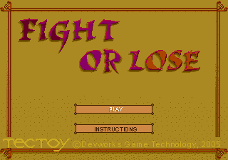 Fight or Lose